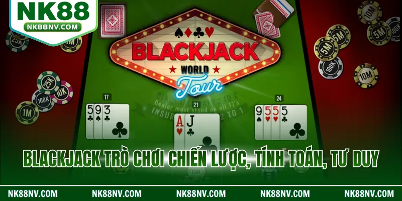 Blackjack trò chơi chiến lược, tính toán, tư duy